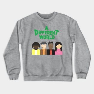 Mens Womens A Different World text green Crewneck Sweatshirt